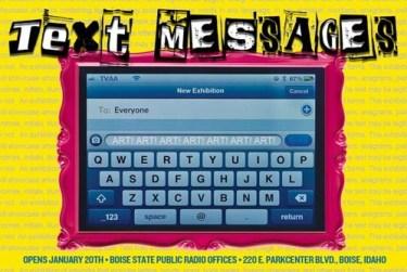Text Messages exhibition, Treasure Valley Artists Alliance